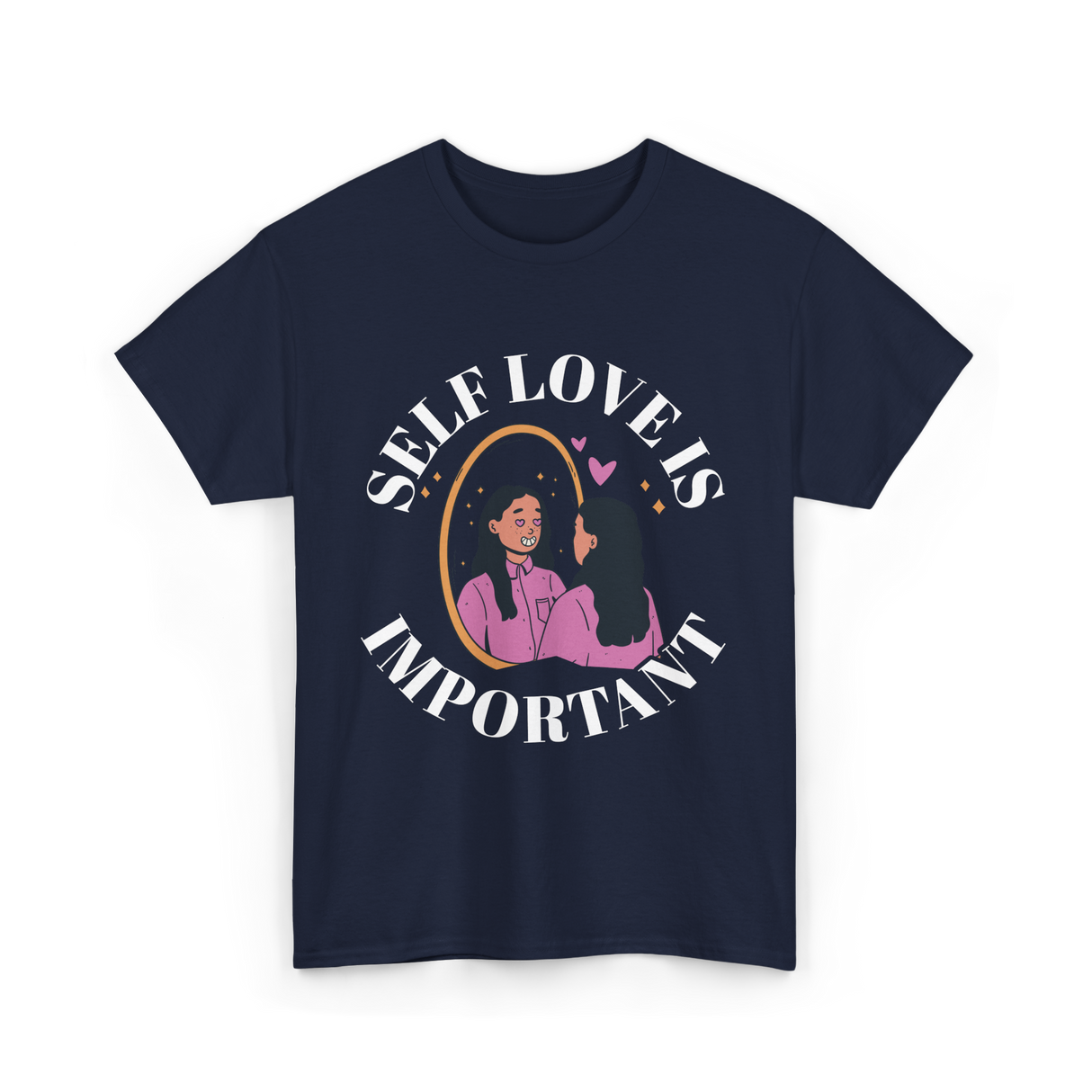 Self Love Is Important Positive T-Shirt - Navy