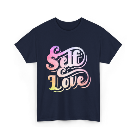 Self Love Positive Affirmation T-Shirt - Navy