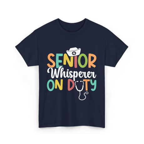 Senior Whisperer Nursing T-Shirt - Navy