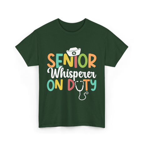 Senior Whisperer Nursing T-Shirt - Forest Green