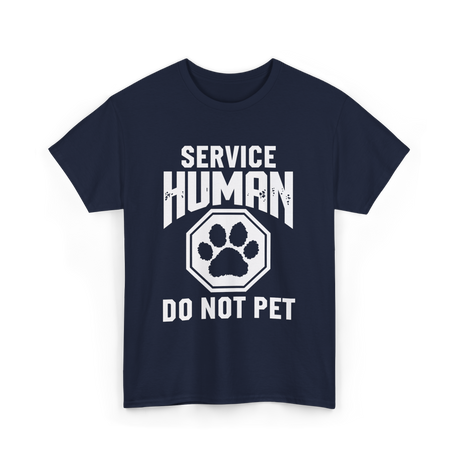 Service Human Do Not Pet T-Shirt - Navy