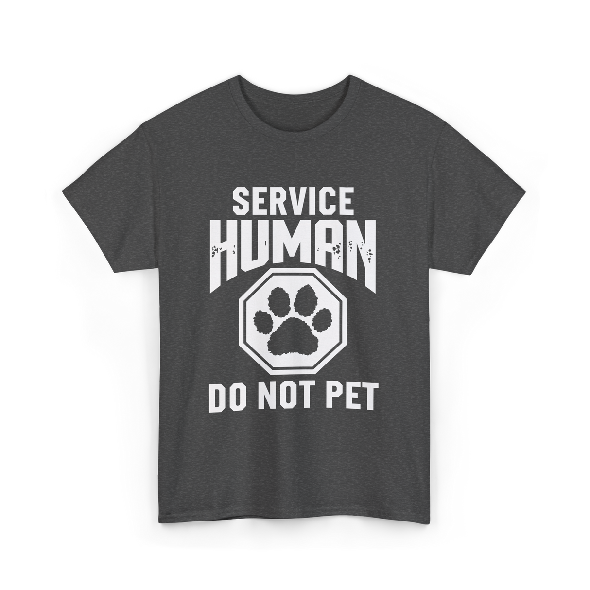 Service Human Do Not Pet T-Shirt - Dark Heather