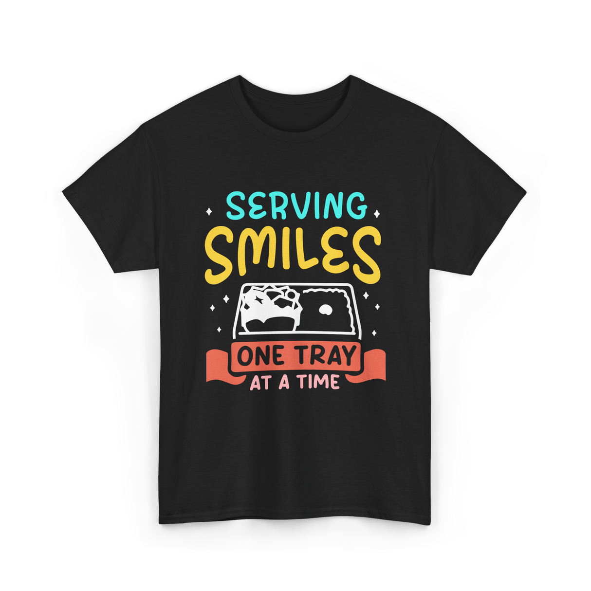 Serving Smiles Cafeteria Workers T-Shirt - Black