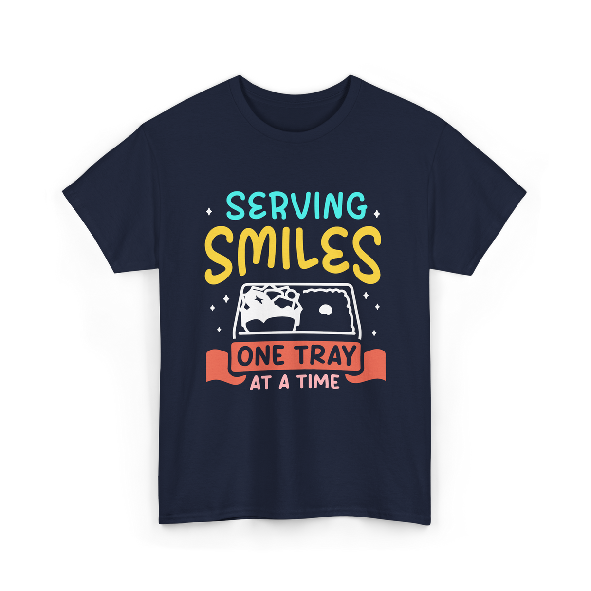 Serving Smiles Cafeteria Workers T-Shirt - Navy