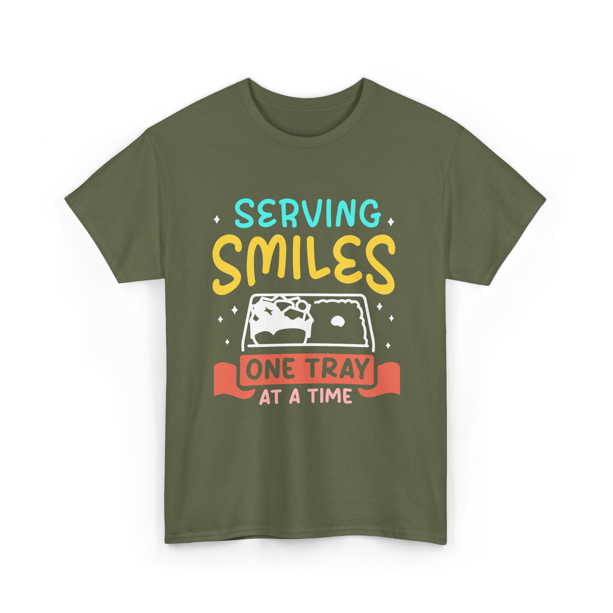 Serving Smiles Cafeteria Workers T-Shirt - Military Green