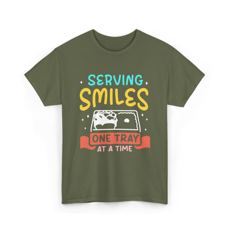 Serving Smiles Cafeteria Workers T-Shirt - Military Green