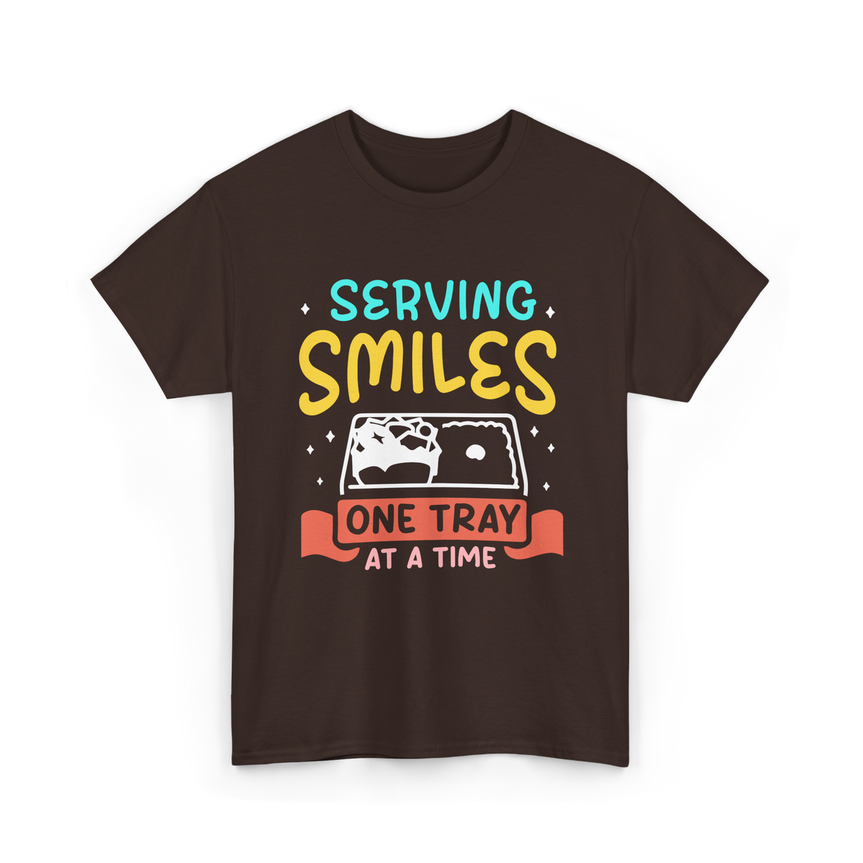 Serving Smiles Cafeteria Workers T-Shirt - Dark Chocolate