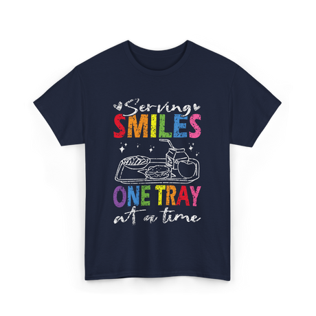 Serving Smiles One Tray Cafeteria T-Shirt - Navy