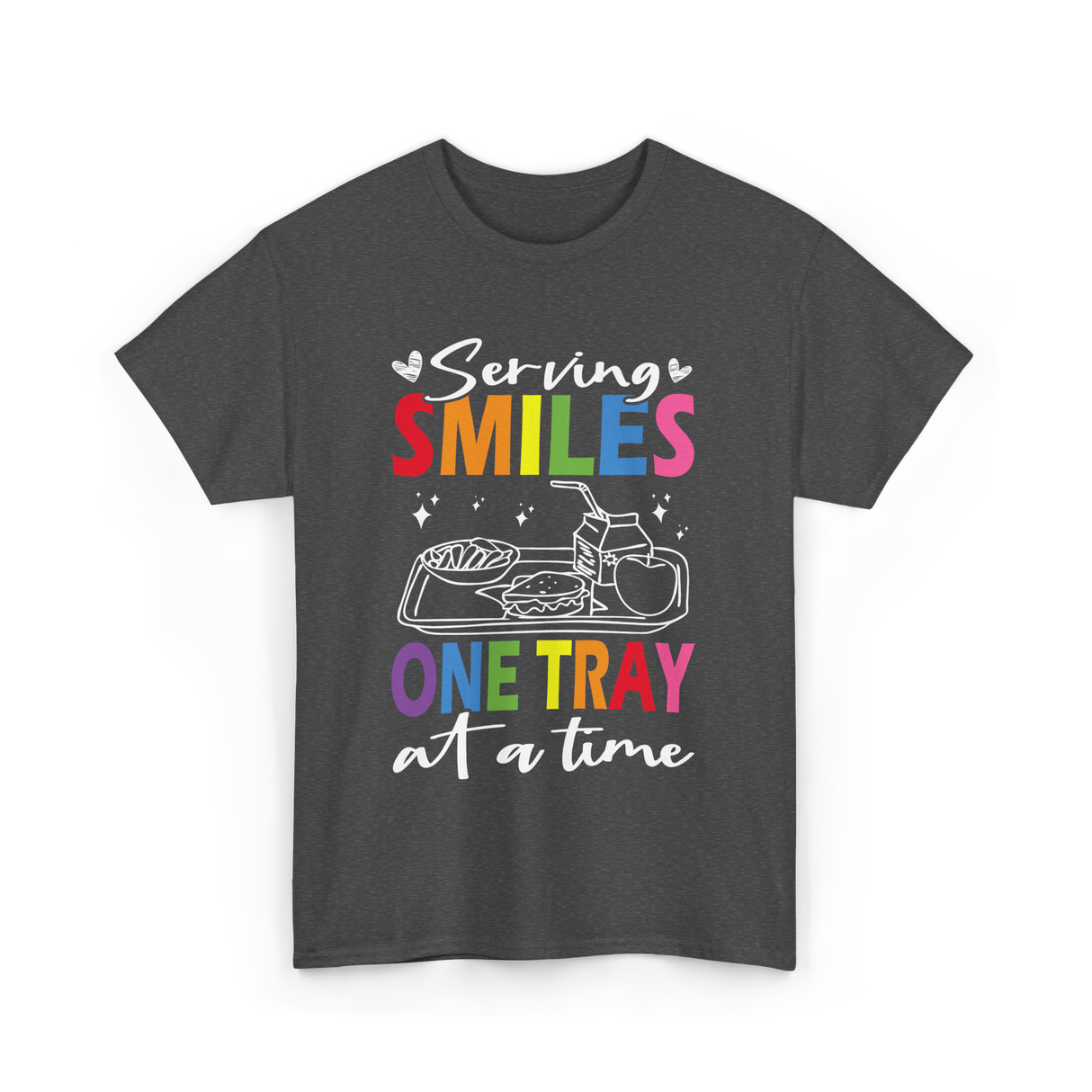 Serving Smiles One Tray Cafeteria T-Shirt - Dark Heather