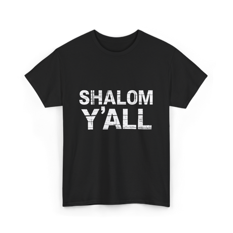 Shalom Y'all Jewish Culture T-Shirt - Black