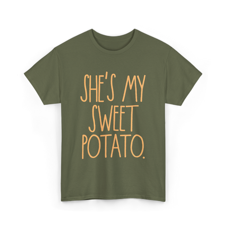 She's My Sweet Potato Couple T-Shirt - Military Green