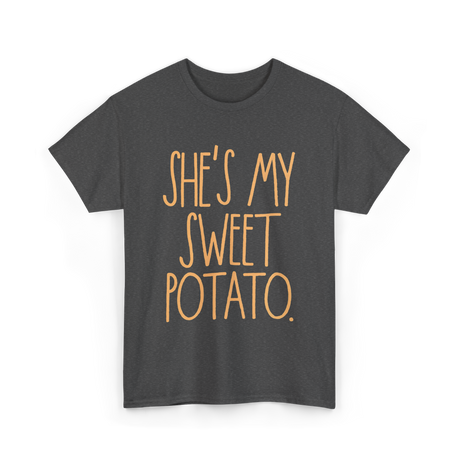 She's My Sweet Potato Couple T-Shirt - Dark Heather