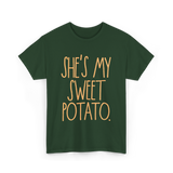 She's My Sweet Potato Couple T-Shirt - Forest Green