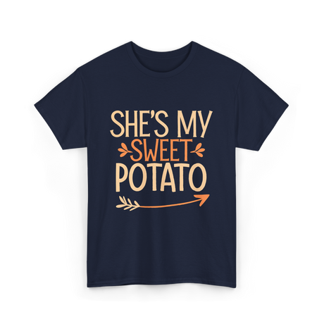 She's My Sweet Potato Thanksgiving T-Shirt - Navy