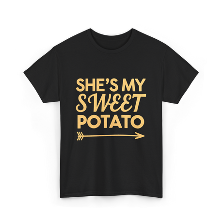 Shes My Sweet Potato Thanksgiving T-Shirt - Black