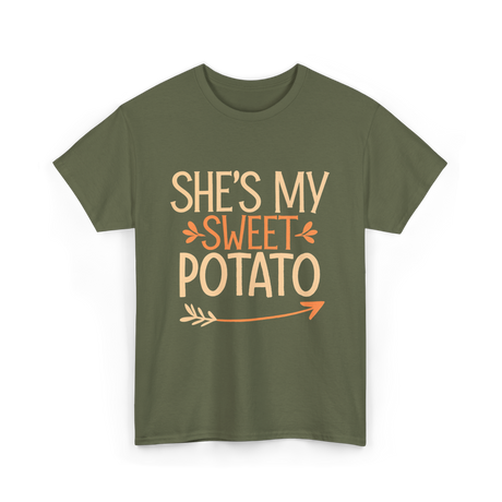 She's My Sweet Potato Thanksgiving T-Shirt - Military Green