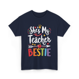 She's My Teacher Bestie T-Shirt - Navy