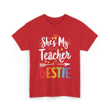 She's My Teacher Bestie T-Shirt - Red