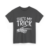 She's My Trick Skeleton Halloween T-Shirt - Dark Heather