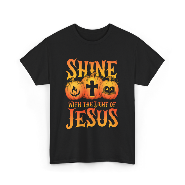 Shine With The Light Jesus Christian T-Shirt - Black