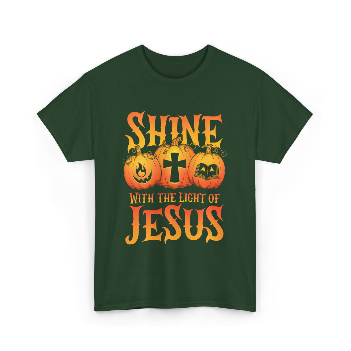 Shine With The Light Jesus Christian T-Shirt - Forest Green