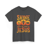 Shine With The Light Jesus Christian T-Shirt - Dark Heather