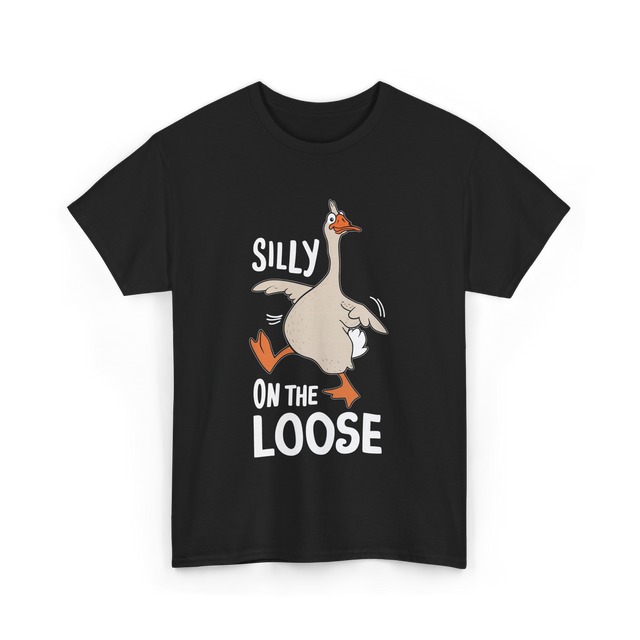 Silly On The Loose Goose T-Shirt - Black