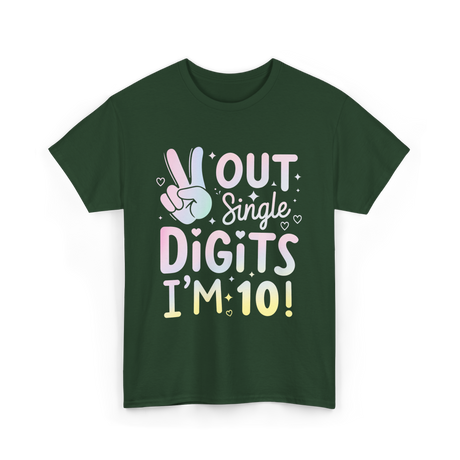 Single Digits I'm 10 Birthday T-Shirt - Forest Green