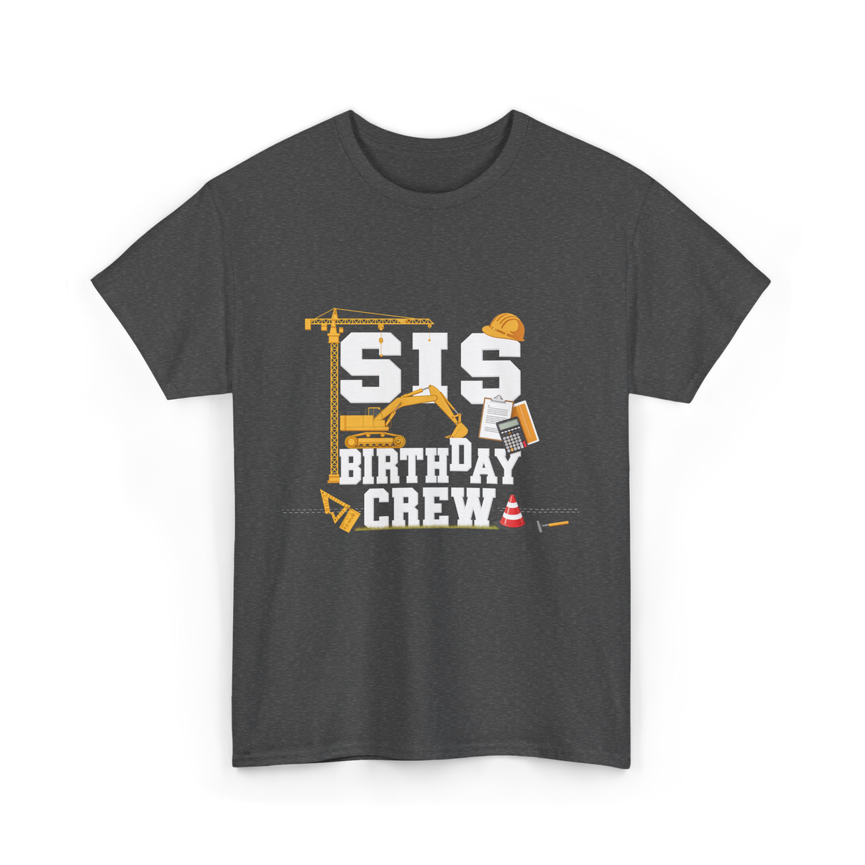 Sis Birthday Crew Birthday Party T-Shirt - Dark Heather