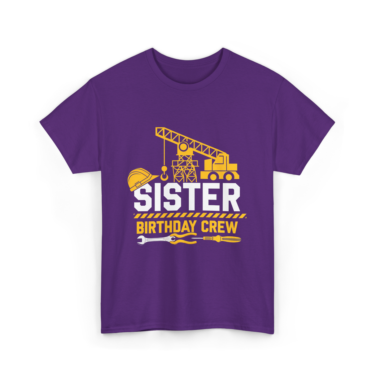 Sister Birthday Crew Construction T-Shirt - Purple