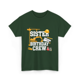 Sister Birthday Crew Construction T-Shirt - Forest Green