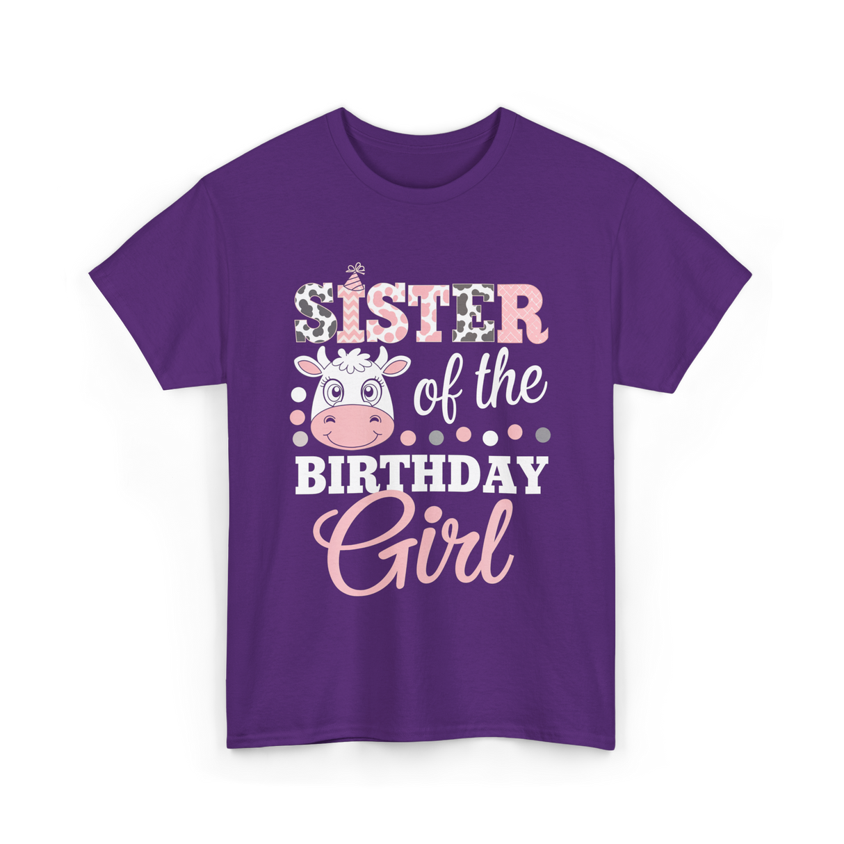 Sister of the Birthday Girl Cow T-Shirt - Purple