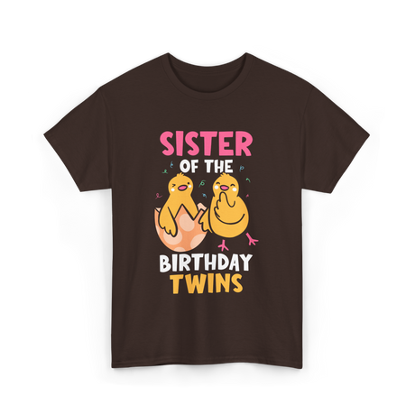 Sister of the Birthday Twins Celebrating T-Shirt - Dark Chocolate