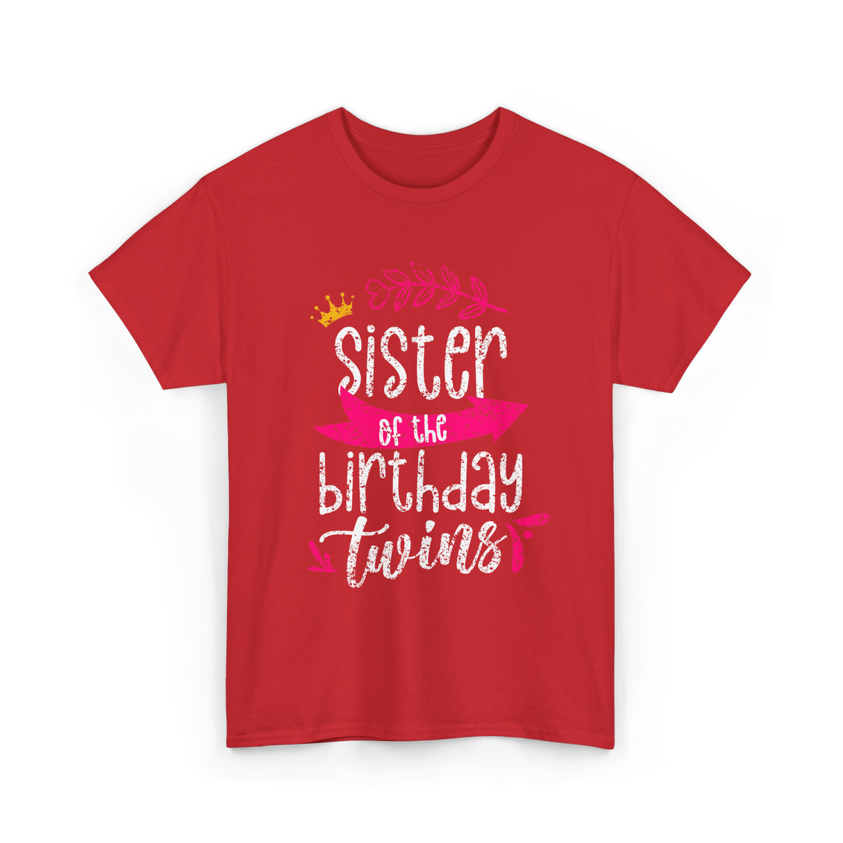 Sister of the Birthday Twins Celebration T-Shirt - Red