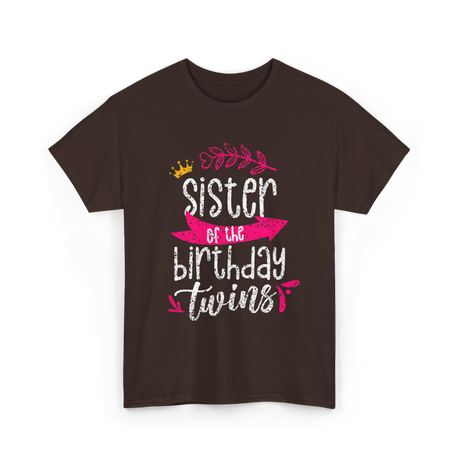 Sister of the Birthday Twins Celebration T-Shirt - Dark Chocolate