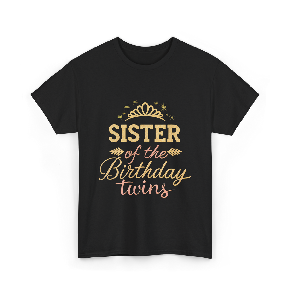 Sister of the Birthday Twins Party T-Shirt - Black