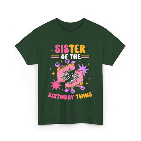 Sister of the Birthday Twins Rollerskates T-Shirt - Forest Green