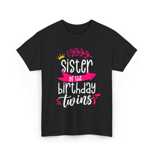 Sister of the Birthday Twins T-Shirt - Black