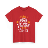 Sister Of The Birthday Twins T-Shirt - Red