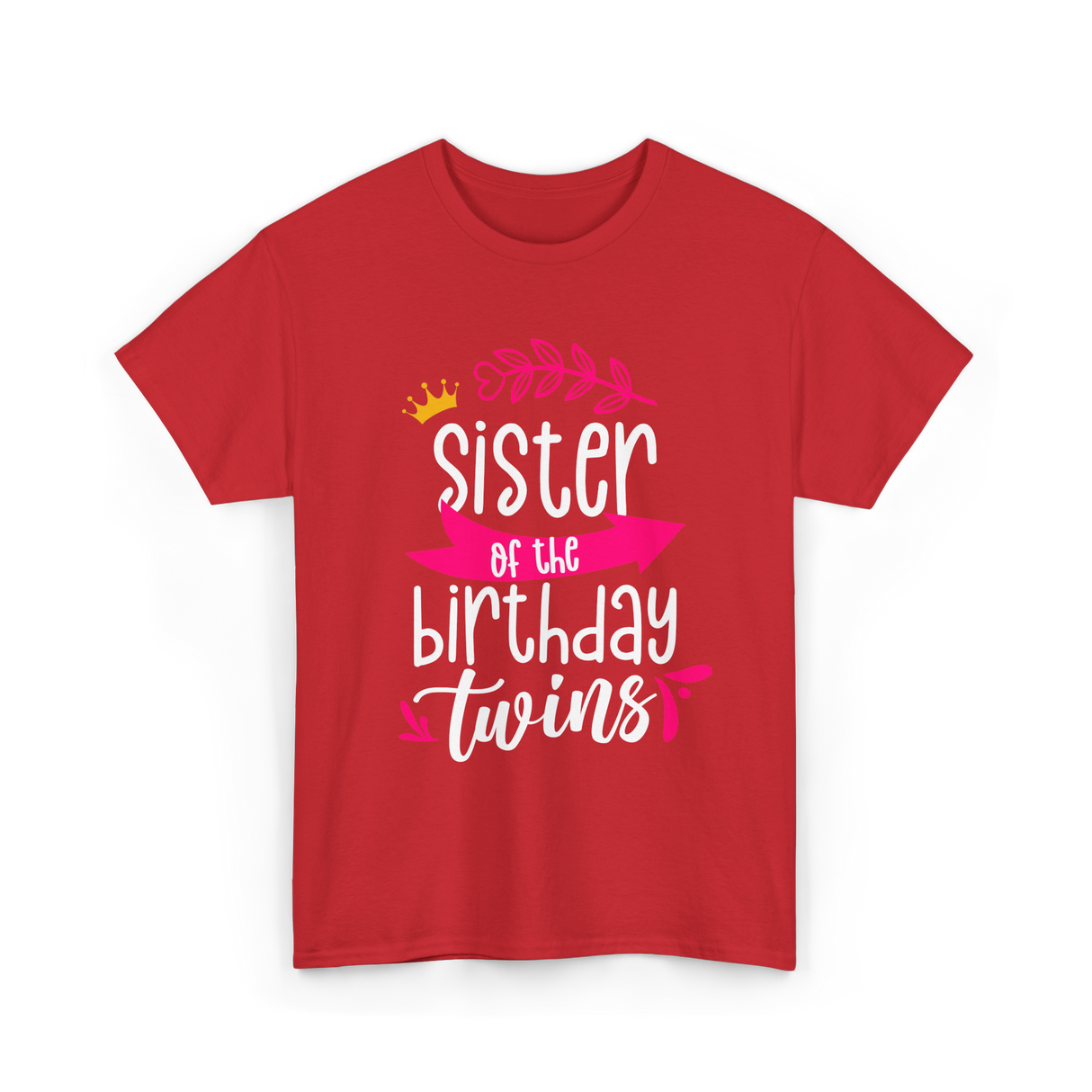 Sister of the Birthday Twins T-Shirt - Red