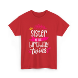 Sister of the Birthday Twins T-Shirt - Red