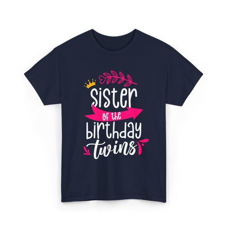 Sister of the Birthday Twins T-Shirt - Navy