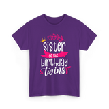 Sister of the Birthday Twins T-Shirt - Purple