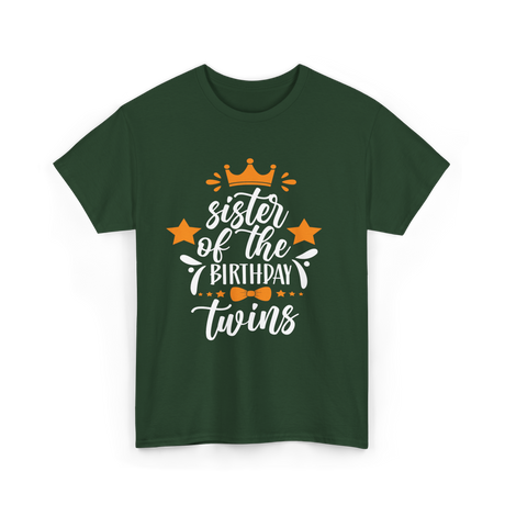 Sister Of The Birthday Twins T-Shirt - Forest Green