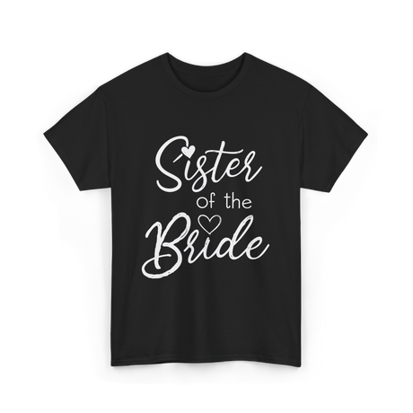 Sister of the Bride Sisterhood T-Shirt - Black