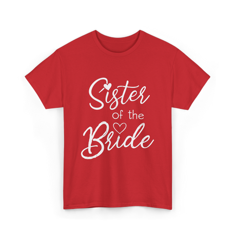 Sister of the Bride Sisterhood T-Shirt - Red