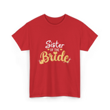 Sister of the Bride Wedding T-Shirt - Red