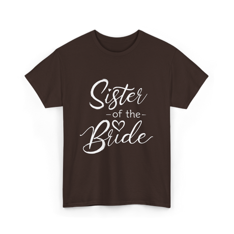 Sister of the Bride Wedding T-Shirt - Dark Chocolate