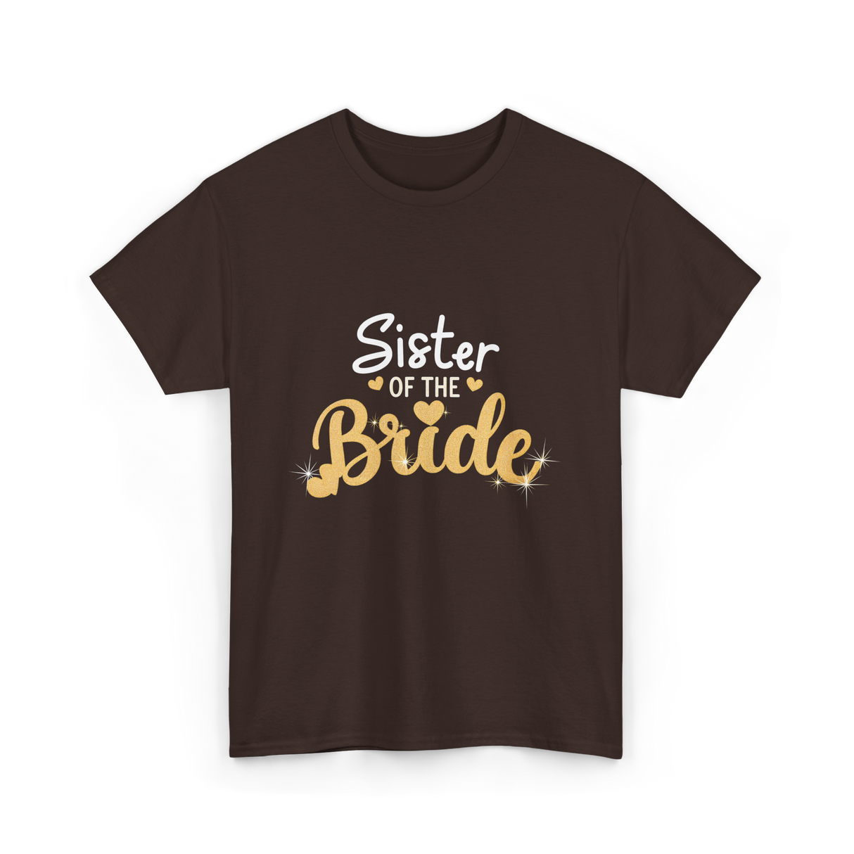 Sister of the Bride Wedding T-Shirt - Dark Chocolate