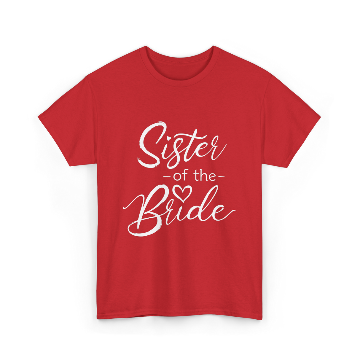 Sister of the Bride Wedding T-Shirt - Red